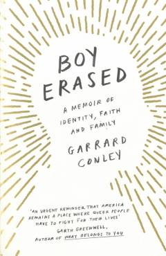 Boy erased : a memoir