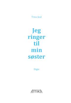 Jeg ringer til min søster : digte