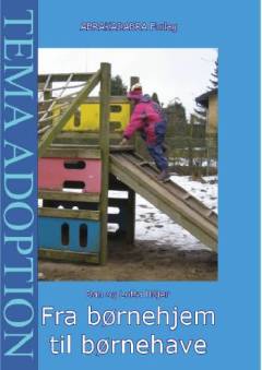 Fra børnehjem til børnehave