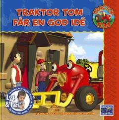 Traktor Tom  får en god idé