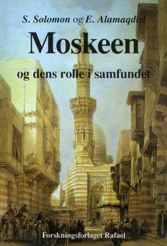 Moskeen og dens rolle i samfundet