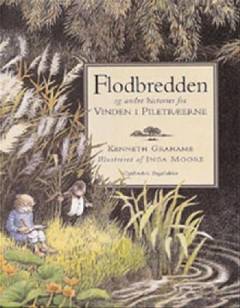 Flodbredden og andre historier fra Vinden i piletræerne