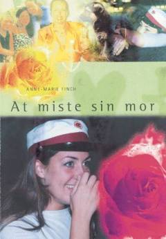 At miste sin mor