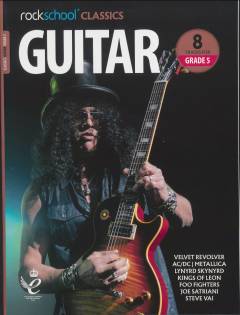 Classics - guitar Grade 5 : 8 classic and contemporary rock tracks specially edited for Grade 5 for use in Rockschool examinations