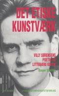 Det etiske kunstværk. Villy Sørensens poetik og litterære kritik