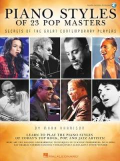 Piano styles of 23 pop masters : secrets of the great contemporary players