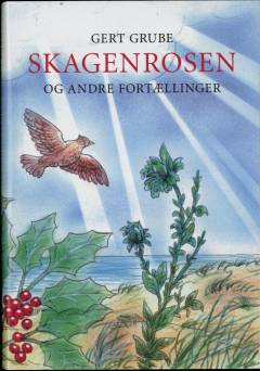 Skagenrosen og andre fortællinger