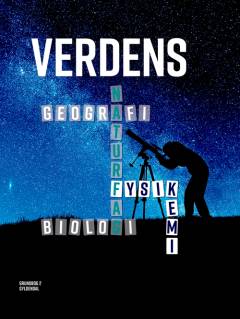 Verdens naturfag - fysik/kemi : grundbog 3