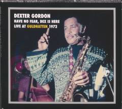Have no fear, Dex is here : live at Guldhatten 1972