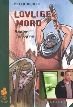 Lovlige mord : bødler før og nu