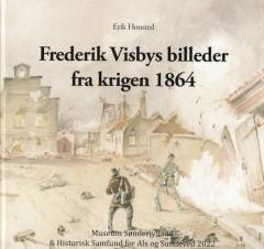 Frederik Visbys billeder fra krigen 1864