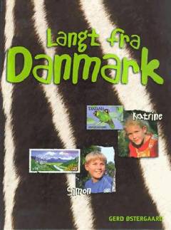 Langt fra Danmark