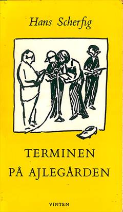 Terminen på Ajlegården og andre indlæg