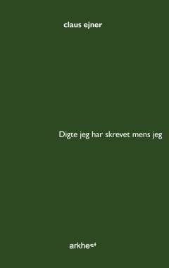 Digte jeg har skrevet mens jeg har gået tur med min hund