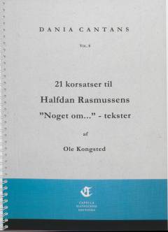 21 korsatser til Halfdan Rasmussens "Noget om"-tekster