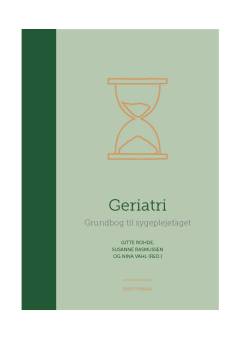 Geriatri : en grundbog i sygeplejen