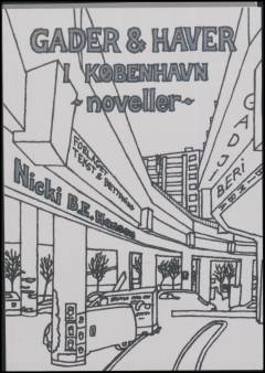 Gader & haver i København : noveller