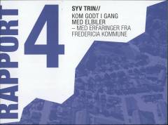 Syv trin : kom godt i gang med elbiler - med erfaringer fra Fredericia Kommune