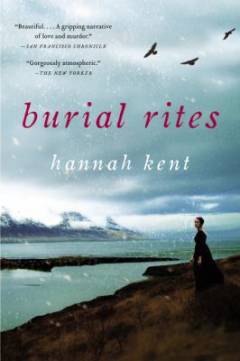 Burial rites : a novel