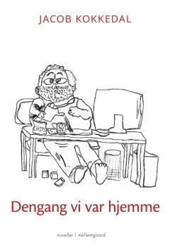 Dengang vi var hjemme