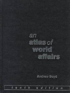 An atlas of world affairs
