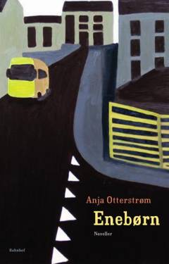 Enebørn : noveller