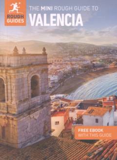The mini rough guide to Valencia
