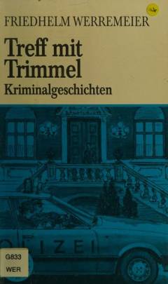Treff mit Trimmel : Kriminalgeschichten (Letlæsning)