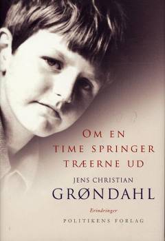 Om en time springer træerne ud : erindringer