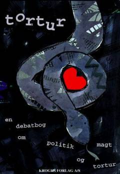 Tortur : en debatbog om politik, magt og tortur