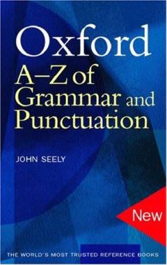 Oxford A-Z of grammar and punctuation