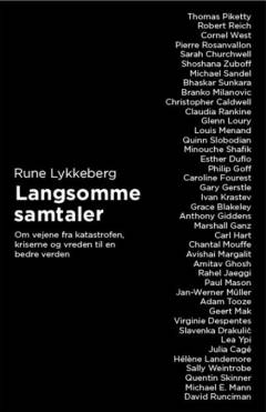 Langsomme samtaler : om vejene fra katastrofen, kriserne og vreden til en bedre verden