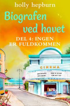 Biografen ved havet. Del 4 : Ingen er fuldkommen