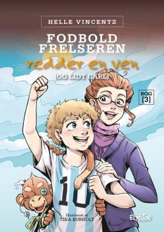 Fodboldfrelseren - redder en ven (og lidt Carl)