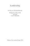 Landkending : en bog om Thorkild Hansen