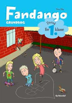 Fandango - dansk for 1. klasse : grundbog
