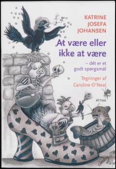 At være eller ikke at være - dét er et godt spørgsmål
