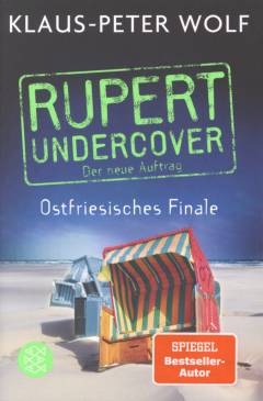 Rupert undercover - ostfriesisches Finale : Kriminalroman