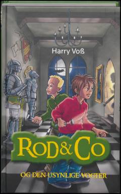 Rod & co og den usynlige vogter
