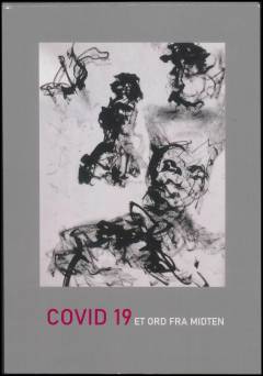 COVID 19 et ord fra midten