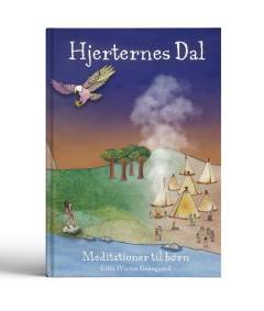 Hjerternes dal : meditationer til børn