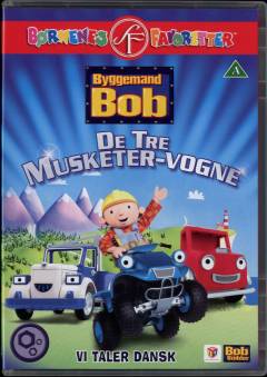 Byggemand Bob - de tre musketer-vogne