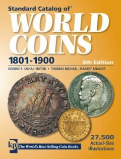 Standard catalog of world coins : 1801-1900