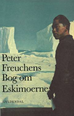 Peter Freuchens bog om eskimoerne