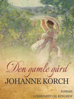 Den gamle gaard