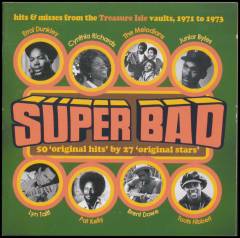 Super bad : hits & misses from the Treasure Isle vaults, 1971-1973