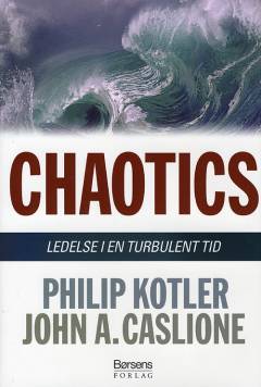 Chaotics : ledelse i en turbulent tid