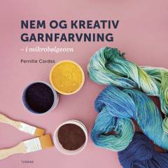 Nem og kreativ garnfarvning - i mikrobølgeovn