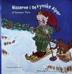Nisserne i de fynske alper : redigeret og med nye tegninger
