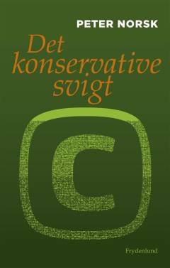 Det konservative svigt